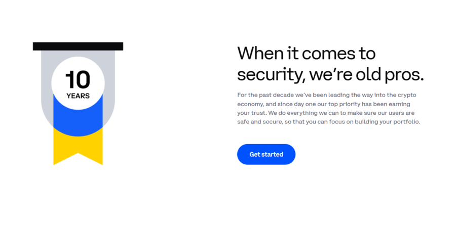 Coinbase has been on the market for a decade, maintaining high safety standards throughout