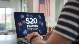 $20 minimum deposit casinos