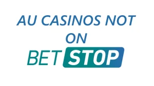 CASINOS NOT ON BETSTOP